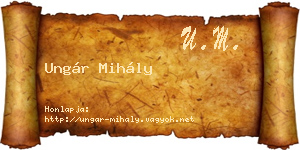 Ungár Mihály névjegykártya
